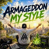 Armageddon - My Style