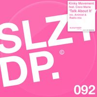 Kinky Movement - Talk About It