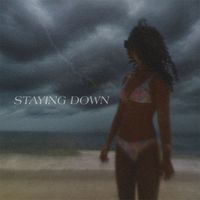 november - Staying Down