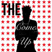 Kendall - The Come Up