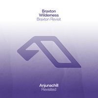 Braxton - Wilderness (Braxton Revisit)