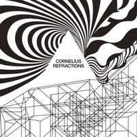 Cornelius - REFRACTIONS