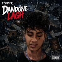 Spider - Dandone lagh (Explicit)