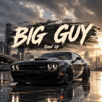 Firelight Records - Big Guy - Sped Up