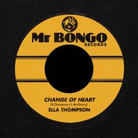 Ella Thompson - Change Of Heart