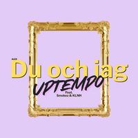 ALEX - Du och jag (uptempo mix)