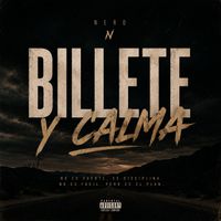 Nero - Billete y Calma