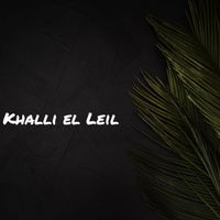 ROX - Khalli El Leil