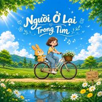 Nâu - Người Ở Lại Trong Tim