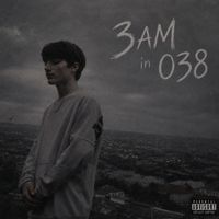 RIam - 3am in 038 (Explicit)