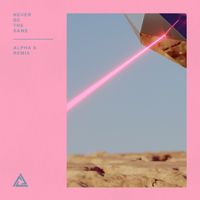 Tritonal - Never Be The Same (feat. Rosie Darling) (ALPHA 9 Remix)